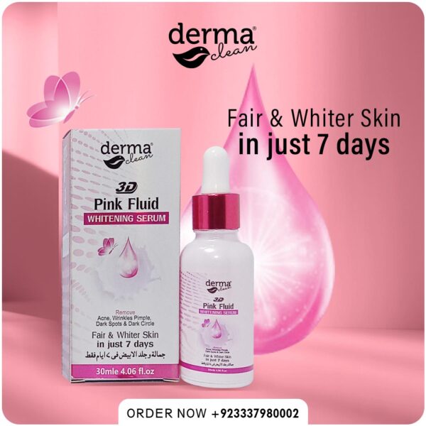 Derma clean Pink fluid serum 30ml fair & whiter in just 7 day